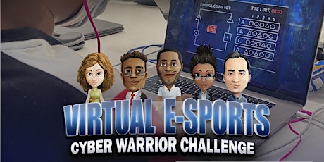 Virtual E-Sports CyberWarrior Challenge tickets