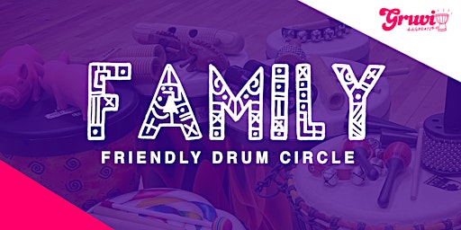 Family Friendly Drum Circle