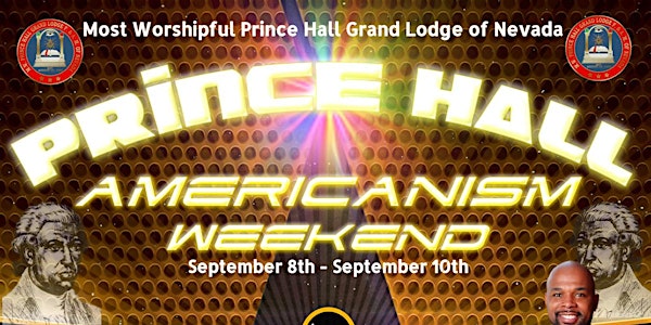 Prince Hall Americanism Weekend