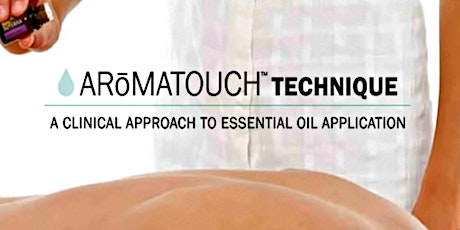 AromaTouch Technique Certification Course (Regina) primary image