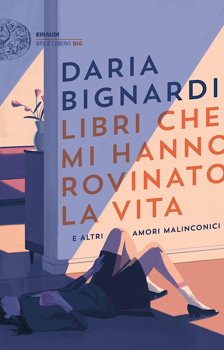 Immagine Daria Bignardi presenta Libri che mi hanno rovinato la vita