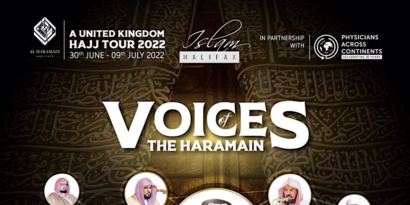 HAJJ TOUR 2022. VOICES OF THE HARAMAIN