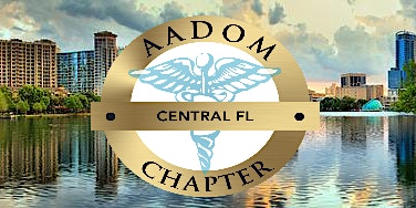 Central Florida Chapter of AADOM Invites you to Round Table Meeting