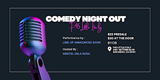 F45 Little Italy Presents: Comedy Night Out