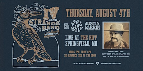 IV and The Strange Band, Lo and Behold, & Justin Larkin tickets