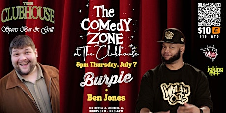 The Comedy Zone returns to Lynchburg, Va - Burpie & Ben Jones tickets