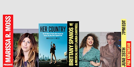 Marissa R. Moss presents "Her Country" w/ Brittany Spanos & musical guest tickets