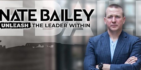 Embrace the Challenge with Special Guest Nate Bailey tickets