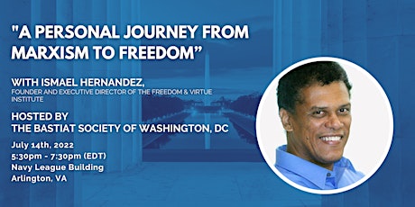 DC | "A Personal Journey from Marxism to Freedom” with Ismael Hernandez tickets