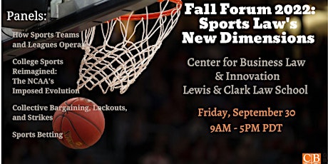 26th Annual Business Law Forum:  "Sports Law's New Dimensions"