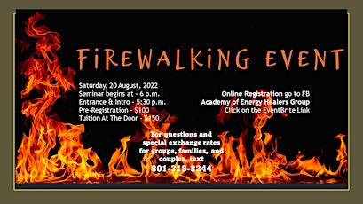 Fire Walking Seminar - Light the Fire Within & Empower YOU! tickets