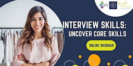 Interview Skills - Uncover Core Skills Tickets