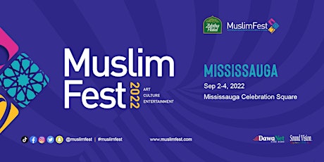 Mississauga MuslimFest 2022 tickets