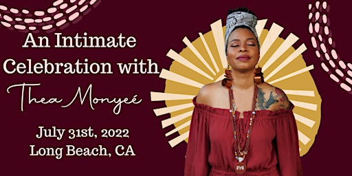 An Intimate Celebration with Thea Monyeé