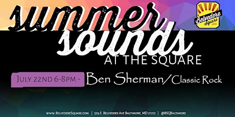 Summer Sounds at The Square featuring Ben Sherman