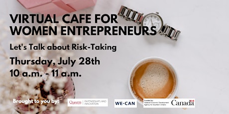Virtual Cafe for Women Entrepreneurs: Let's Talk about Risk-Taking