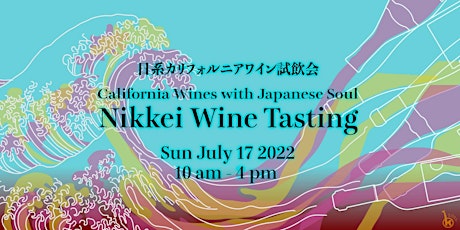 Nikkei Wine Tasting: California Wines with Japanese Soul tickets