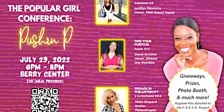 The Popular Girl Conference: Pushin P tickets