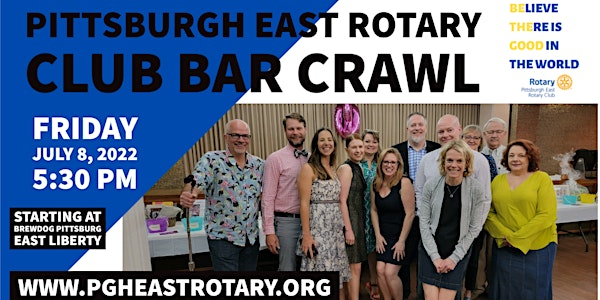 PGH East Rotary - BE THE GOOD - Bar Crawl