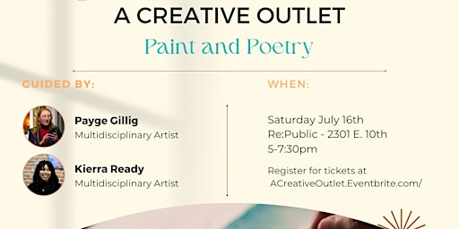 A Creative Outlet Paint and Poetry| July 16th- 12pm-2:30