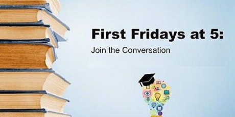 July 2022 First Fridays at 5: Instructional Design Learning chat tickets