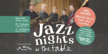 Walsall Music Hub Jazz Combo // Jazz Nights at The Table tickets