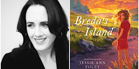 Jessie Ann Foley: Breda's Island (Book Release Party!) tickets