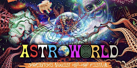 ASTROWORLD - London's Biggest  Hip Hop Festival - 1000+ Ravers tickets