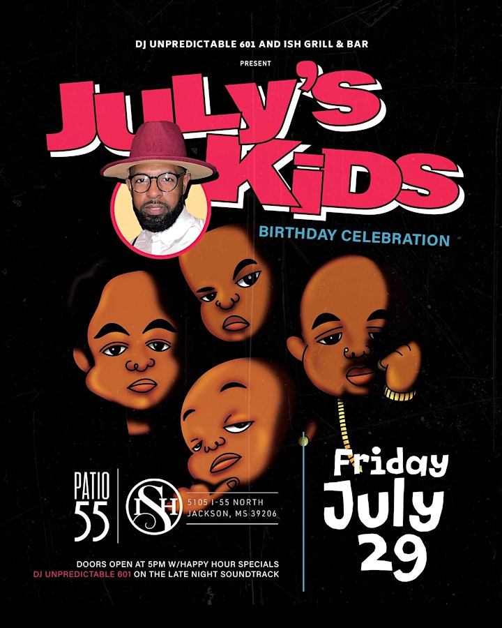 JULY’S KIDS - BIRTHDAY CELEBRATION FOR DJ UNPREDICTABLE 601 image