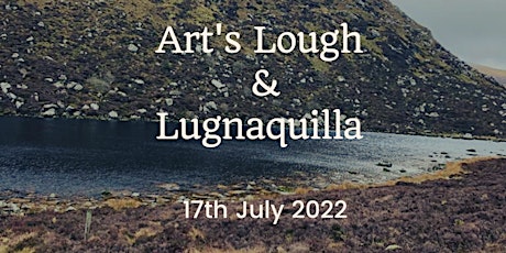 Art's Lough & Lugnaquilla