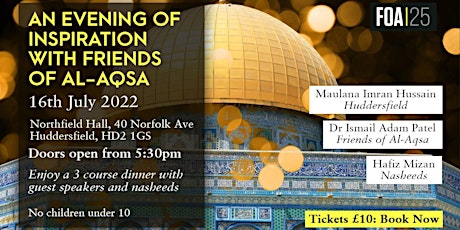 An evening of inspiration with Friends of Al-Aqsa tickets