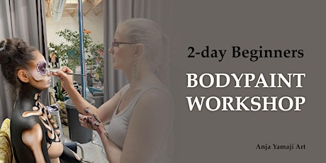 Introduction to Body Painting, 2-day Beginner's Bodypaint Workshop tickets