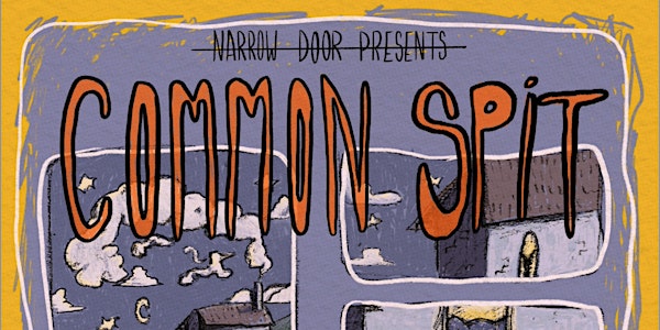 Common Spit (UK) + Vacuity + Theatre at Pharmacia (Limerick) + Disco