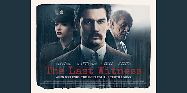 ’The Last Witness’ – a feature film screening followed by the Q&A