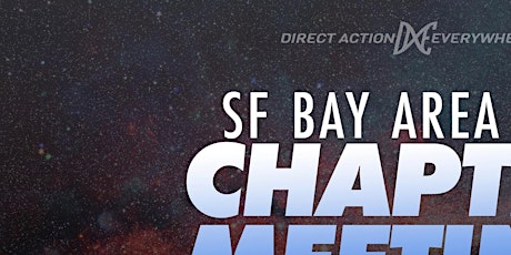 July Chapter Meeting: DxE SF Bay Area tickets