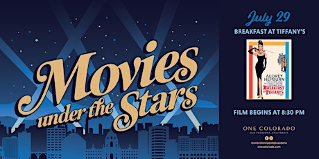 Movies Under the Stars | BREAKFAST AT TIFFANY'S tickets