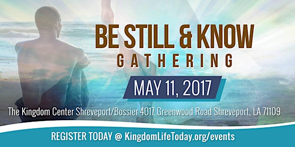 Be Still & Know Gathering