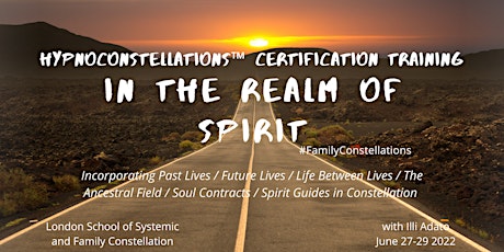 HypnoConstellations™ 'In The Realm of Spirit' Certification Training tickets