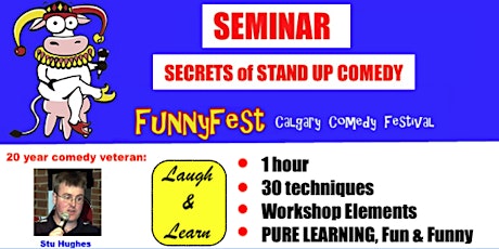 Tuesday, NOV. 1 @ 5pm - Secrets of Stand Up Comedy Seminar - YYC / Calgary