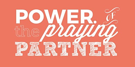 Power of the Praying Partner primary image