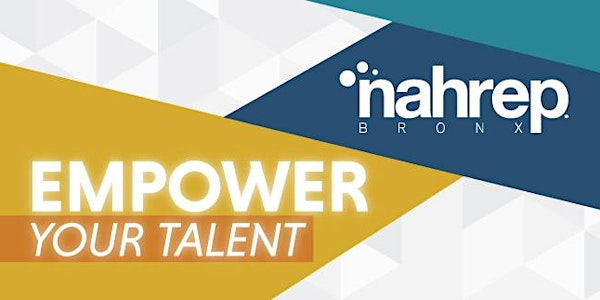 NAHREP Bronx: Empower your Talent