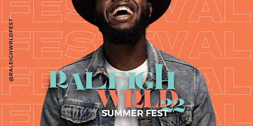 RaleighWRLD Summer Fest