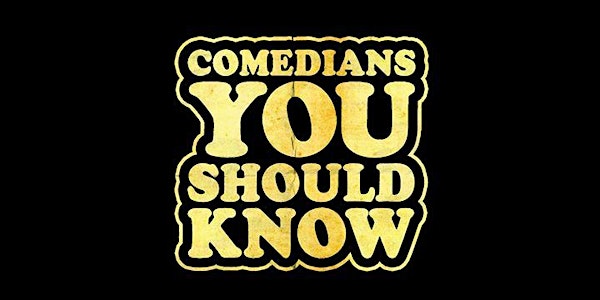 Comedians You Should Know NYC