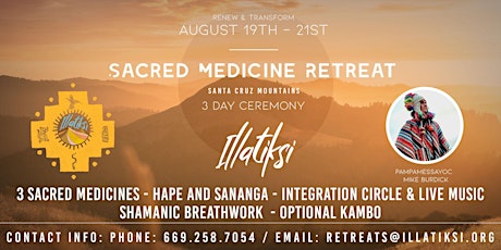 3 Day Sacred Medicine Celebration Retreat
