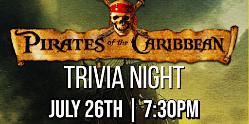 Pirates of the Caribbean Trivia Night!