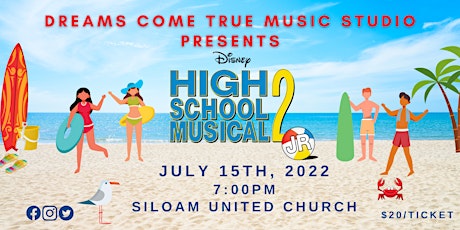 Dreams Come True Music Studio - High School Musical 2 Jr. tickets