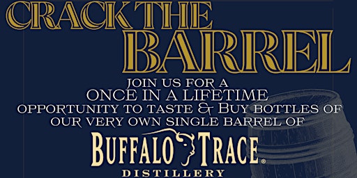 Crack the Barrel - Whiskey Rocks' own Single Barrel of Buffalo Trace