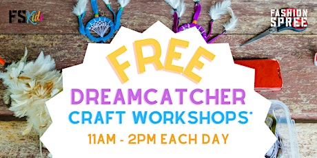 Imagen principal de FREE Dreamcatcher Making Workshops