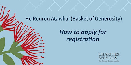 He Rourou Atawhai session: How to apply for registration