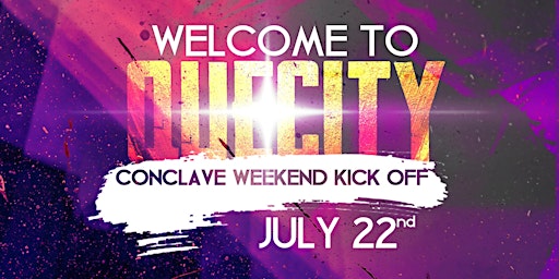 Welcome to QUECity conclave weekend kick off